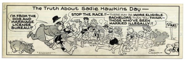 ''Li'l Abner'' 2 Strips Hand-Drawn & Signed by Al Capp From 6 & 7 Dec. 1967 -- Sadie Hawkins Day, Li'l Abner, Daisy Mae, Honest Abe, Mammy, Polecat & Hairless -- 19.75'' x 6.25'' -- Near Fine