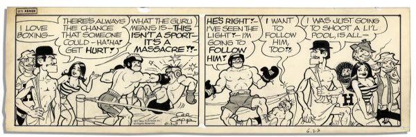 Four ''Li'l Abner'' Comic Strips Featuring Fosdick & Fogarty -- 20-23 June 1977, The Strip's Last Year -- Drawn & Signed by Capp -- 19.5'' x 6.25'' -- Toning & White Out, Near Fine