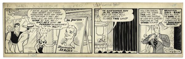 ''Li'l Abner'' Comic Strip From 30 March 1942 Featuring Maisie Day & Dinsmore Jerque -- Hand-Drawn & Signed by Al Capp -- 22.75'' x 7'' -- Toning & White Out, Near Fine