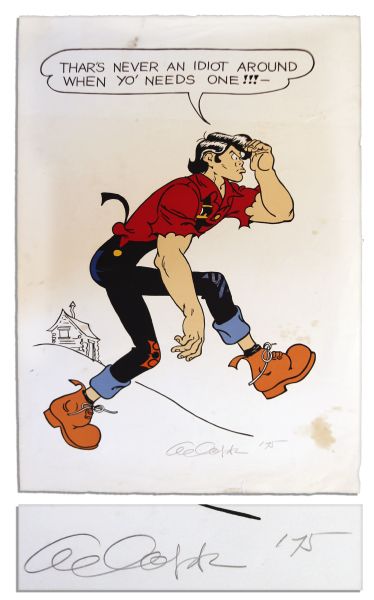 ''Li'l Abner'' Poster -- Li'l Abner Says, ''Thar's never an idiot around when yo' needs one!!!'' -- Signed ''Al Capp '75'' in Pencil -- Measures 23.75'' x 34.25'' -- Staining & a Tear, Very Good