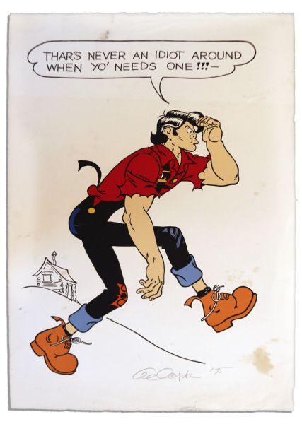 ''Li'l Abner'' Poster -- Li'l Abner Says, ''Thar's never an idiot around when yo' needs one!!!'' -- Signed ''Al Capp '75'' in Pencil -- Measures 23.75'' x 34.25'' -- Staining & a Tear, Very Good