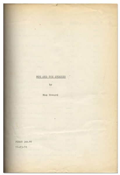 Rare Copy of Moe Howard's First Draft of His Autobiography, ''Moe and the Stooges'' from His Estate -- With an LOA From His Daughter