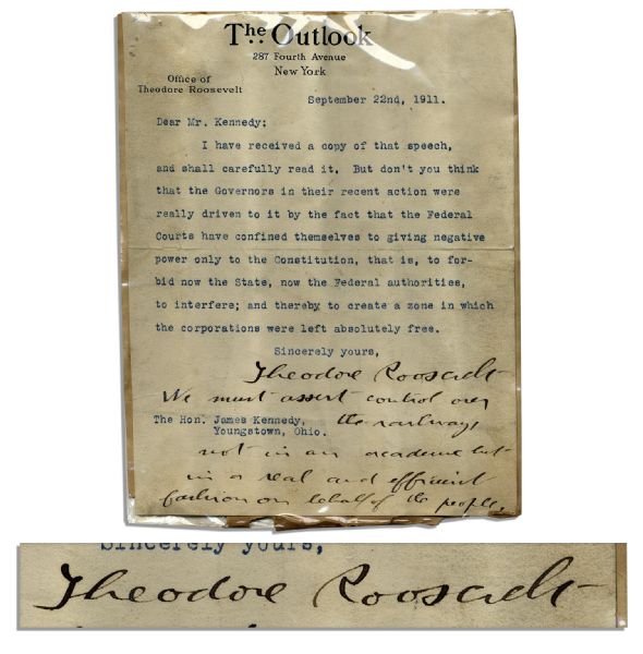 Theodore Roosevelt Constitution Content Letter Signed With His Holograph Postscript -- ''...the Federal Courts have...[created] a zone in which the corporations were left absolutely free...''