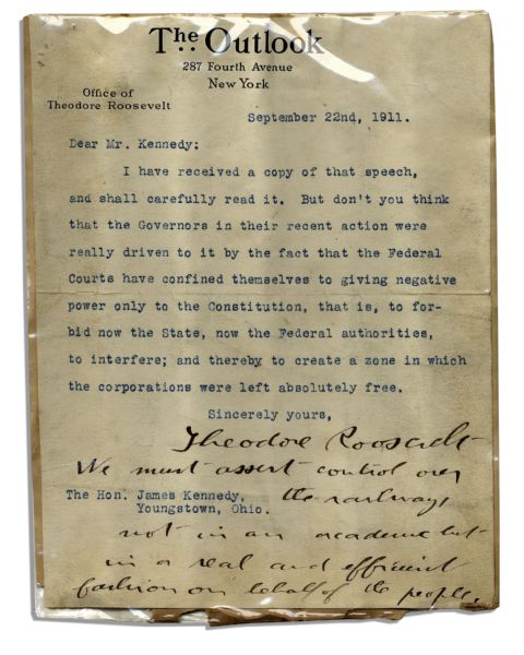 Theodore Roosevelt Constitution Content Letter Signed With His Holograph Postscript -- ''...the Federal Courts have...[created] a zone in which the corporations were left absolutely free...''