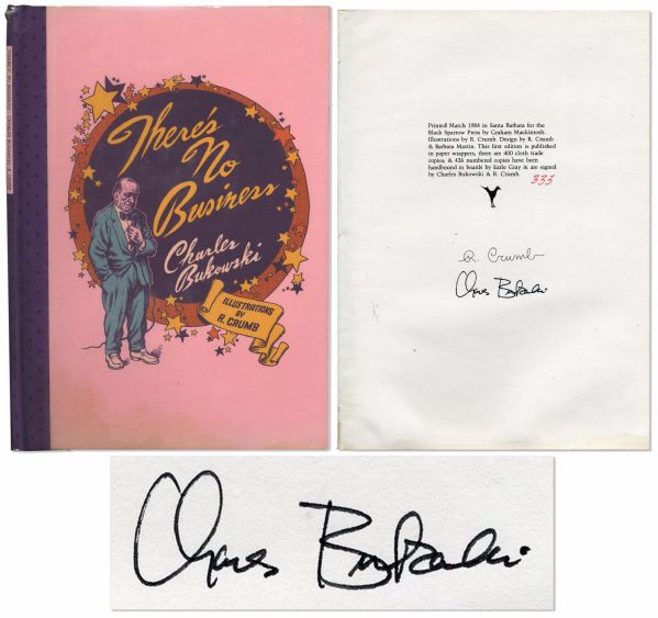 Charles Bukowski Signed Limited Hardcover Edition of ''There's No Business''