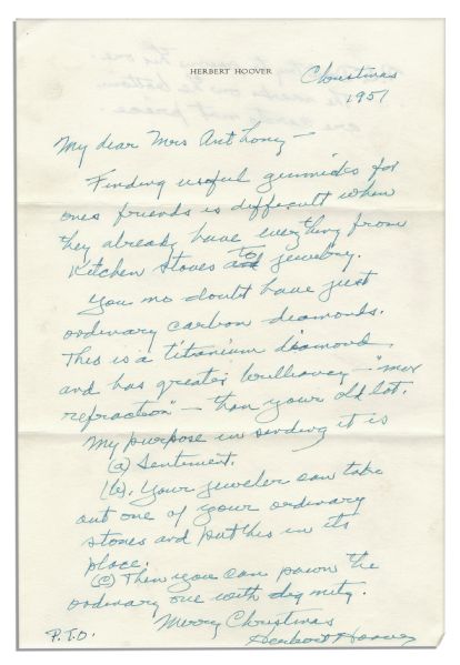 Herbert Hoover Humorous Autograph Letter Signed -- ''...This is a titanium diamond...Your jeweler can take out one of your ordinary stones...you can pawn the ordinary one with dignity...''