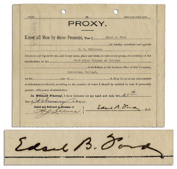 Edsel Ford Document Signed as President of Ford Motor Company for a 1929 Stockholders' Meeting -- Lot Also Includes Document Signed by Clara Ford, Henry Ford's Wife