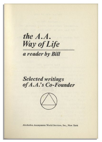 Alcoholics Anonymous Co-Founder Bill Wilson Signed First Printing of ''The A.A. Way of Life''