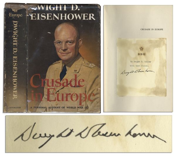 Dwight D. Eisenhower ''Crusade in Europe'' First Edition Signed