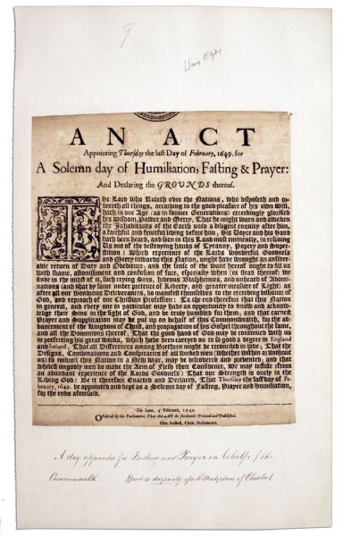 Broadside From The Third English Civil War Issued by Oliver Cromwell's Parliament Announcing ''A Solemn day of Humiliation, Fasting & Prayer...''