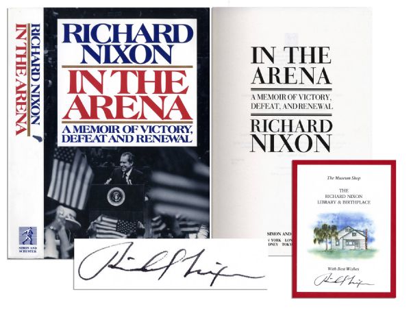 Richard Nixon Signed ''In The Arena - A Memoir of Victory, Defeat, and Renewal'' -- 6.25'' x 9.5'' -- Near Fine