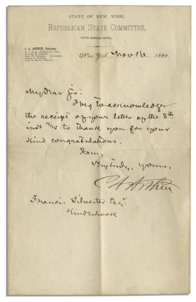 Chester A. Arthur Letter Signed From November of 1880 -- as Garfield's Vice President-Elect