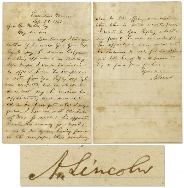 Abraham Lincoln Autograph Letter Signed as President -- Lincoln Soothes Ruffled Feathers: ''...This morning your brother came to me again...and insisted that there is still another place...''