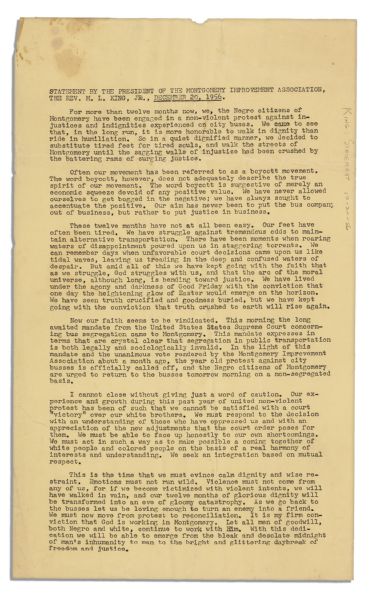 Martin Luther King Statement at End of Montgomery Bus Boycott -- ''...it is more honorable to walk in dignity than ride in humiliation...let us be loving enough to turn an enemy into a friend...''