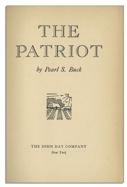 Pearl S. Buck's Novel, ''The Patriot'' Signed