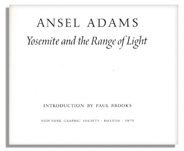 Ansel Adams Signed Copy of His Majestic Work, ''Yosemite and the Range of Light''