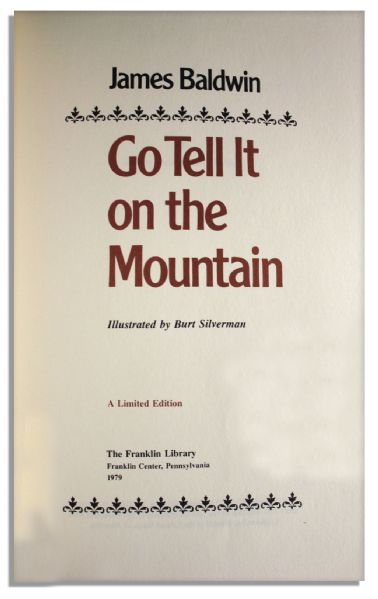Signed 1979 Limited Edition of James Baldwin's ''Go Tell It on the Mountain'' -- Semi-Autobiographical Novel of Baldwin's Harlem Youth 