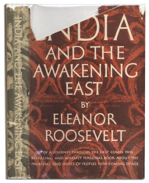 Eleanor Roosevelt Signed ''India and the Awakening East'' -- First Edition
