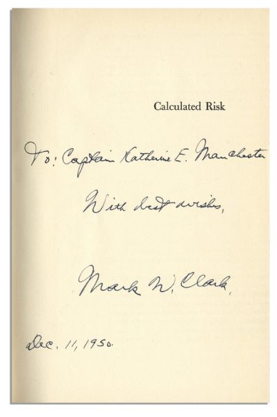 General Mark Clark Signed First Edition of ''Calculated Risk''