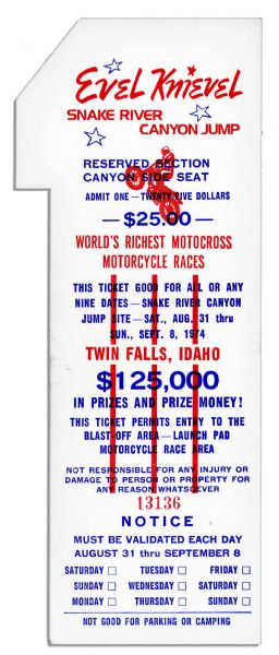Two Evel Knievel Snake River Canyon Jump Tickets -- ''I said that I would jump the Snake River when I was damn good & ready, well, now I'm ready'' -- the Notorious Failed Jump in His Career