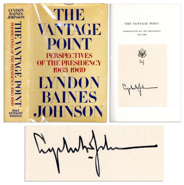 Lyndon B. Johnson Signed First Edition of His Memoir ''The Vantage Point: Perspectives on the Presidency 1963-1969''
