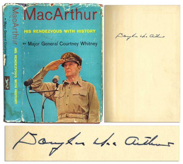 Douglas MacArthur Signed First Edition of His Biography, ''MacArthur, His Rendezvous With History''