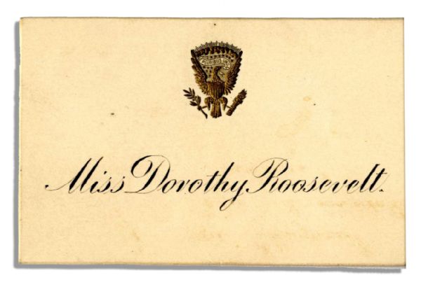 President Theodore Roosevelt White House Dinner Invitation -- Sent to His Cousin Dorothy Roosevelt