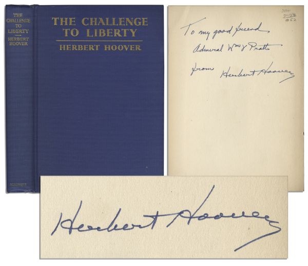 Herbert Hoover Signed First Edition Book, ''The Challenge to Liberty''