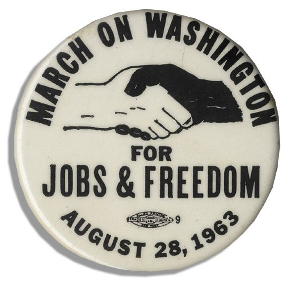 Pin From Civil Rights Landmark March on Washington -- Where Martin Luther King Delivered His Great ''I Have A Dream'' Speech