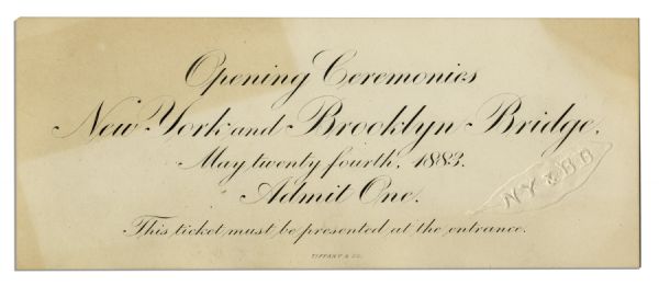 Admission Ticket to the Brooklyn Bridge Opening Ceremony -- Near Fine & Printed by Tiffany & Co.