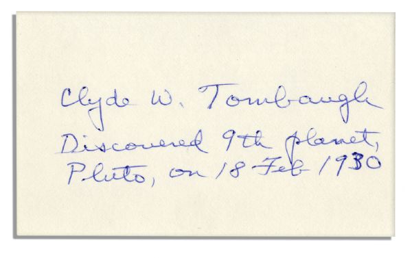 Discoverer of Planet Pluto, Clyde Tombaugh Collection of 4 Autographs -- ''...Discovered 9th planet...''