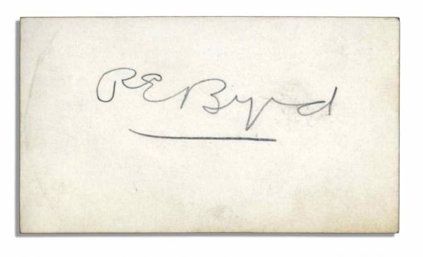 Richard Byrd Signature -- Arctic Explorer -- In Pencil: ''RE Byrd'' -- 3.5'' x 2'' -- Near Fine