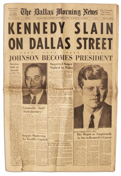 Dallas Newspaper Announcing The Assassination of JFK -- ''KENNEDY SLAIN ON DALLAS STREET''