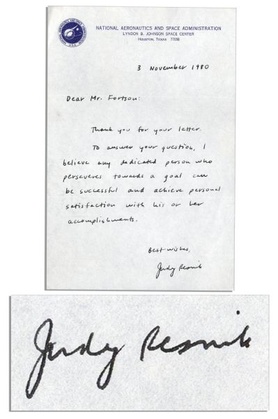 Challenger Disaster Astronaut Judith Resnik Autograph Letter Signed -- On NASA Stationery -- ''...any dedicated person who perseveres toward a goal can be successful...''