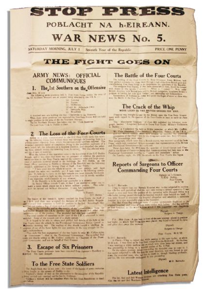 Irish Civil War Broadside Issued by Eamon de Valera's IRA While the War's First Battle Raged in Dublin -- 1 July 1922