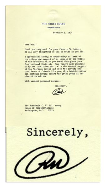 Richard Nixon Letter Signed as President in February 1974, the Thick of Watergate -- ''...I appreciated...to learn of the widespread support of my conduct of the Office of the President...''