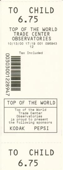 World Trade Center Observatories Ticket Dated 13 October 2000