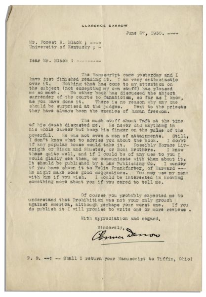Clarence Darrow Long Letter Signed Regarding Prohibition -- ''...surrender of the courts to fanaticism...Next to the priests, they [judges] have always been the enemies of human freedom...''