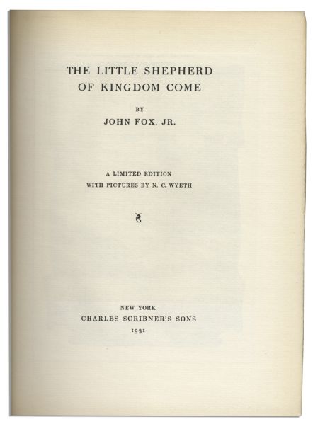 Limited Edition of Civil War Novel ''The Little Shepherd of Kingdom Come'' -- Signed by Its Illustrator, Famed Artist N.C. Wyeth -- #215