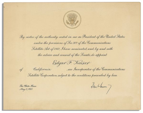 President John F. Kennedy Document Signed as President -- Appointing Edgar Kaiser Incorporator of the Communications Satellite Corporation