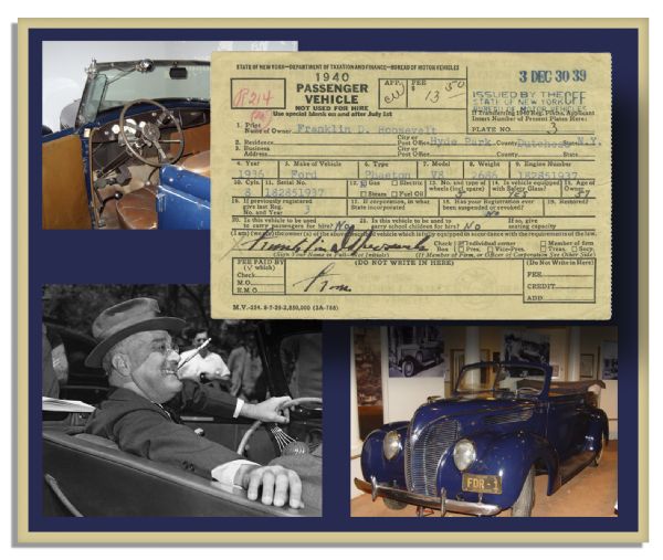 Franklin Roosevelt Registration Document Twice Signed as President for His Custom Car in 1940, the 1936 Ford Phaeton Currently on Display at the FDR Presidential Library and Museum