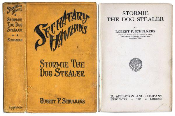 Very Rare Seckatary Hawkins ''Stormie The Dog Stealer'' -- 1925 First Edition -- One of the Rarest Titles of the Hawkins Series