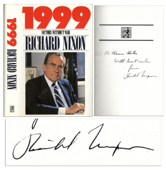 Richard Nixon Signed ''1999 Victory Without War'' -- His Essay on Foreign Policy in a Nuclear World