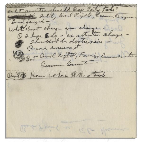Richard Nixon Handwritten Notes to Himself -- ''...What position should Rep party take?...shouldn't be doctrinaire...Don't know where RN. stands...''