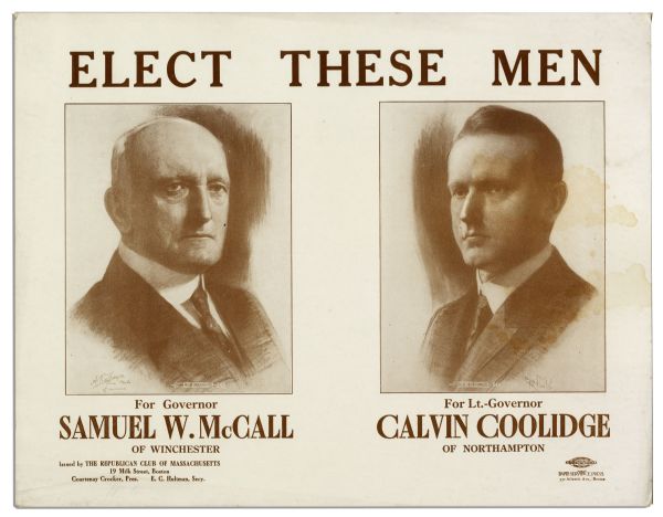 Early Calvin Coolidge Campaign Poster -- For the Massachusetts Gubernatorial Race in 1915