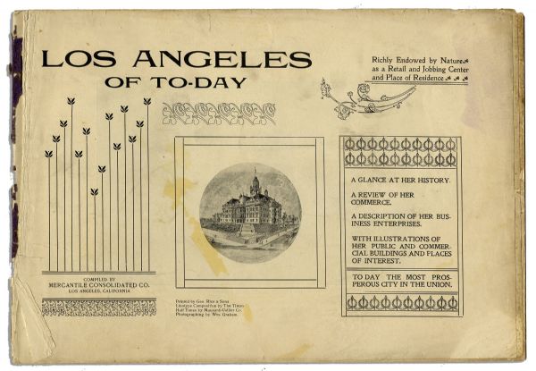 ''Los Angeles of Today'' -- Nineteenth Century Photo-Illustrated Book Promoting the City of Angels