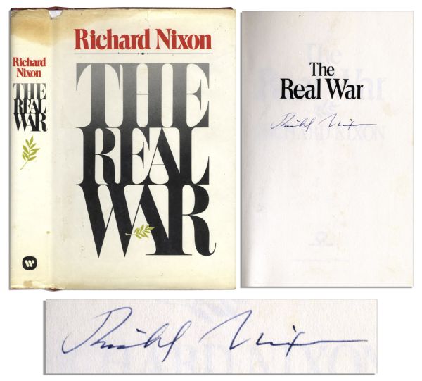 Richard Nixon Signed First Printing of ''The Real War'' -- Uninscribed