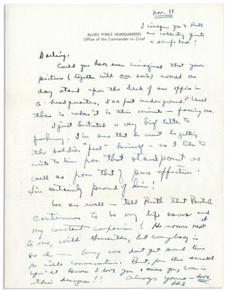 Eisenhower WWII Autograph Letter Signed --''Darling: Could you have ever imagined that your picture...would one day stand upon the desk of an office in a headquarters, 500 feet underground?...''