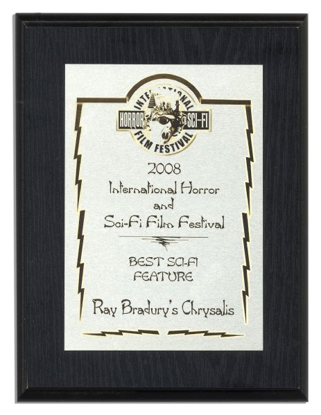Ray Bradbury International Horror and Sci-Fi Film Award for the Film ''Ray Bradbury's Chrysalis''