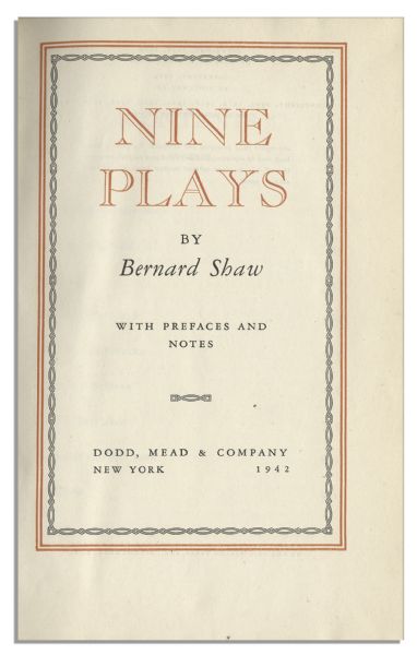George Bernard Shaw's ''Nine Plays'' Signed